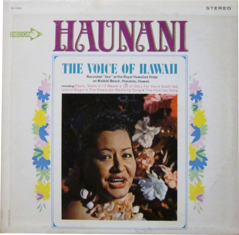 Haunani The Voice of Hawaii - Recorded 