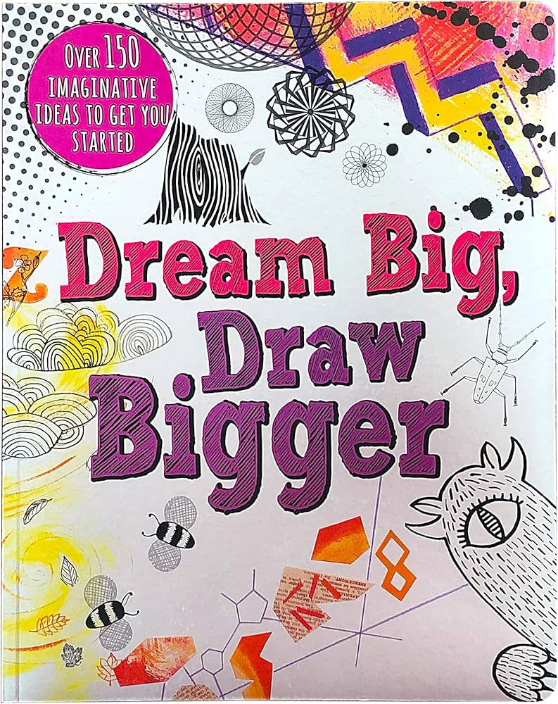 Dream Big, Draw Bigger: Frances Prior-Reeves, Parragon Books