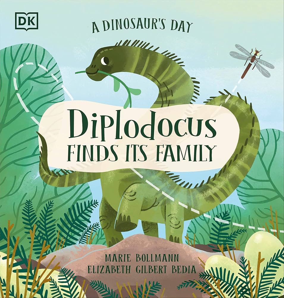 A Dinosaur's Day: Diplodocus Finds Its Family: Bedia, Elizabeth