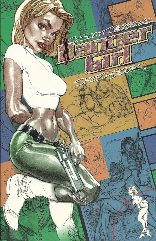 Danger Girl Sketchbook: J. Scott Campbell, John 