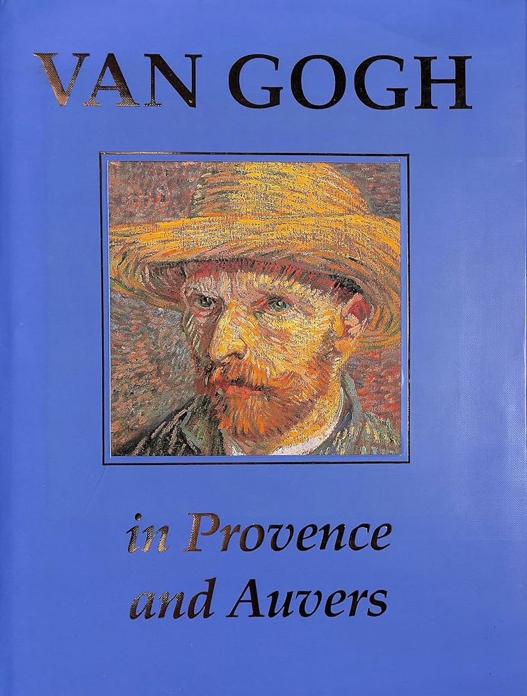 Amazon.com: Van Gogh in Provence and Auvers: 9780883633410