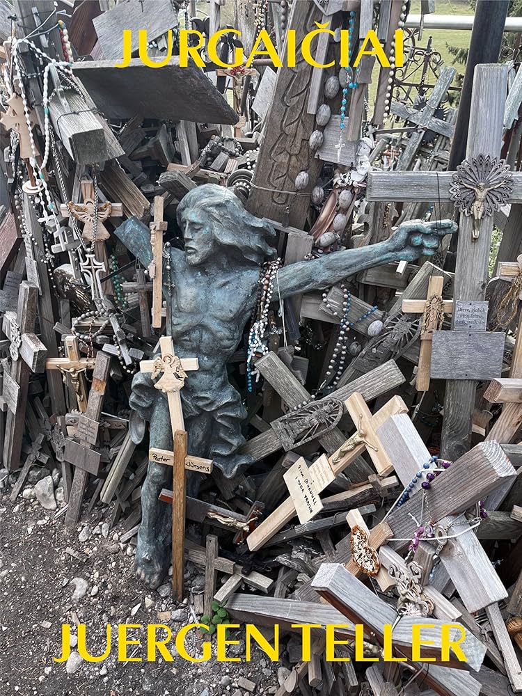 Juergen Teller: Jurgaiciai: Teller, Juergen: 9783969992920: Amazon