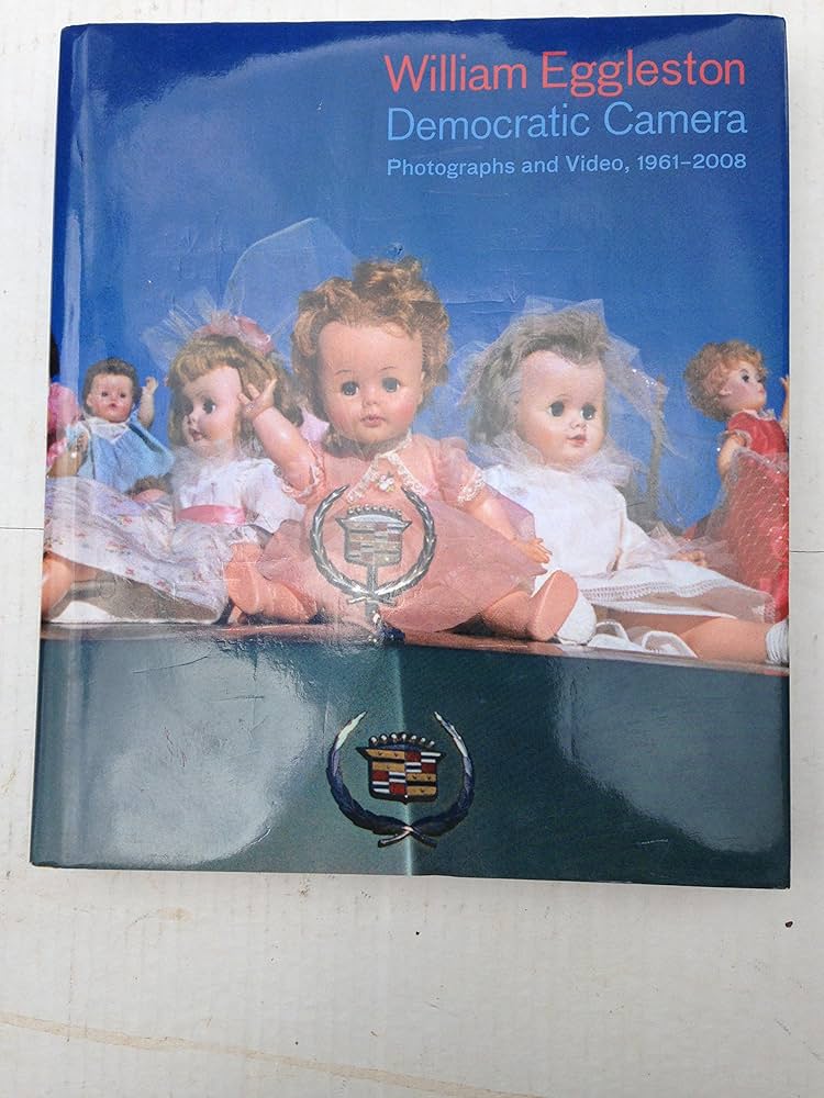 Amazon.com: William Eggleston: Democratic Camera, Photographs and