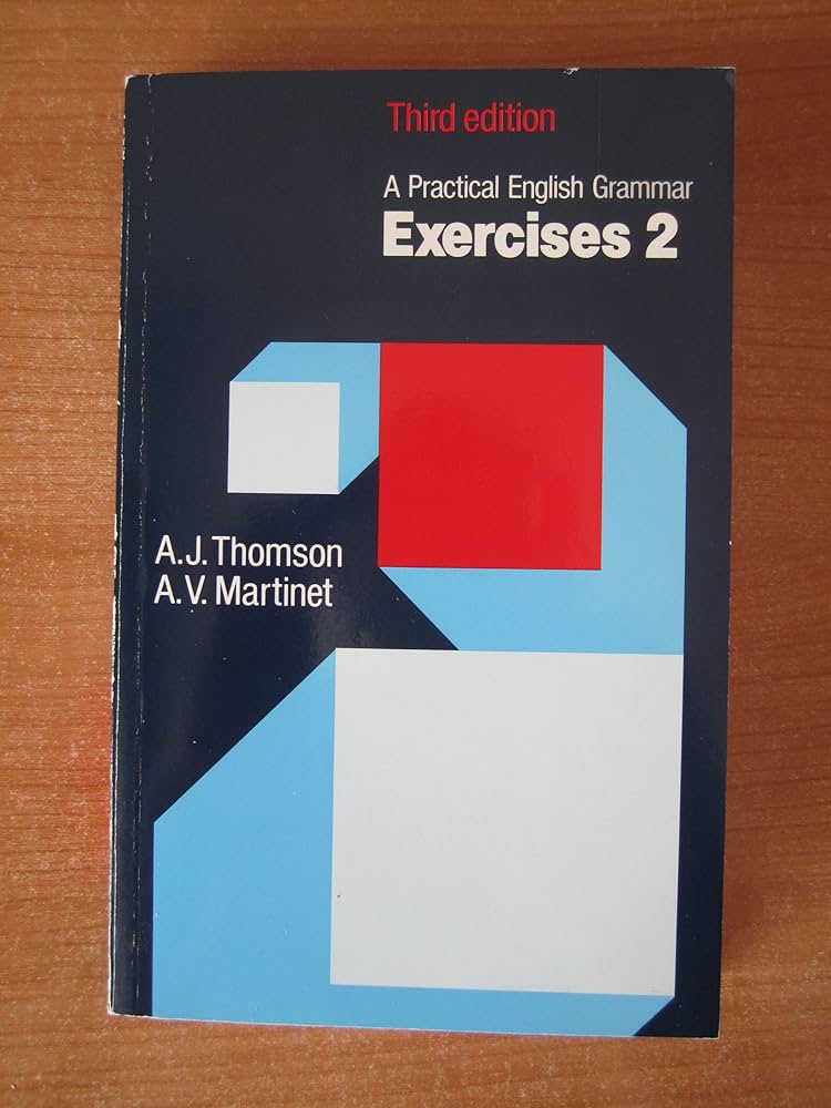 Amazon.com: A Practical English Grammar: 9780194313445: Thomson