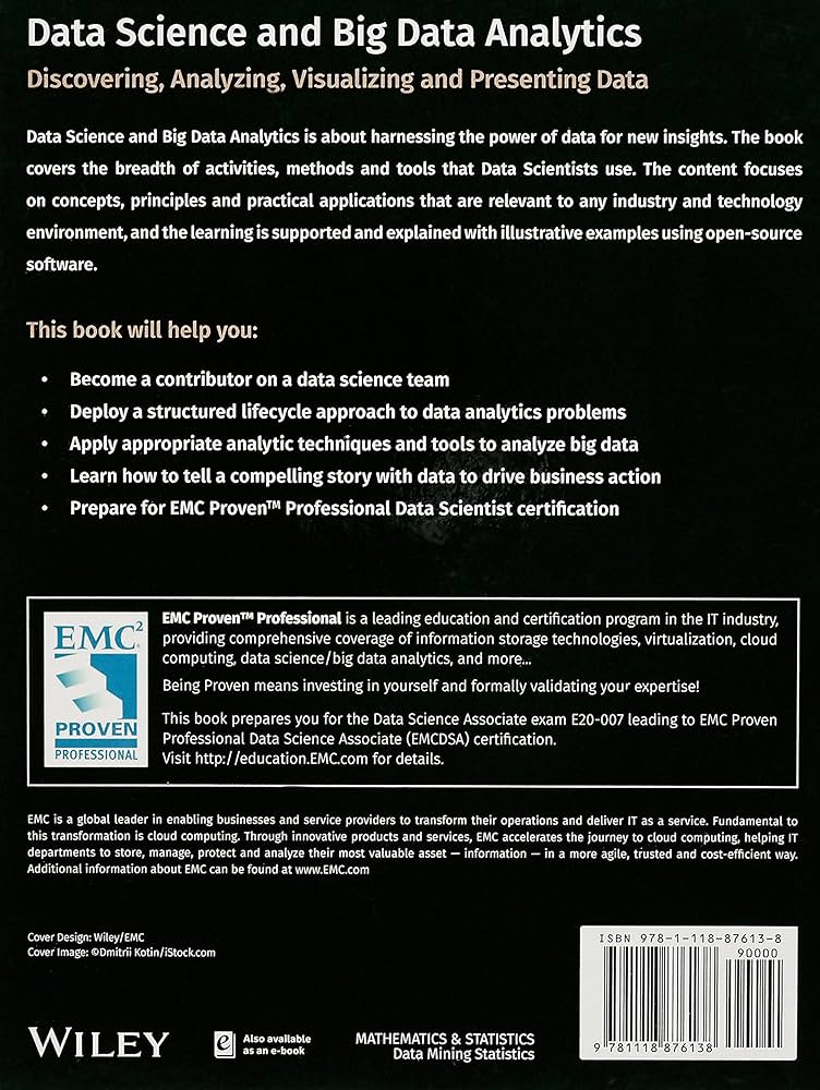 Data Science and Big Data Analytics: Discovering, Analyzing