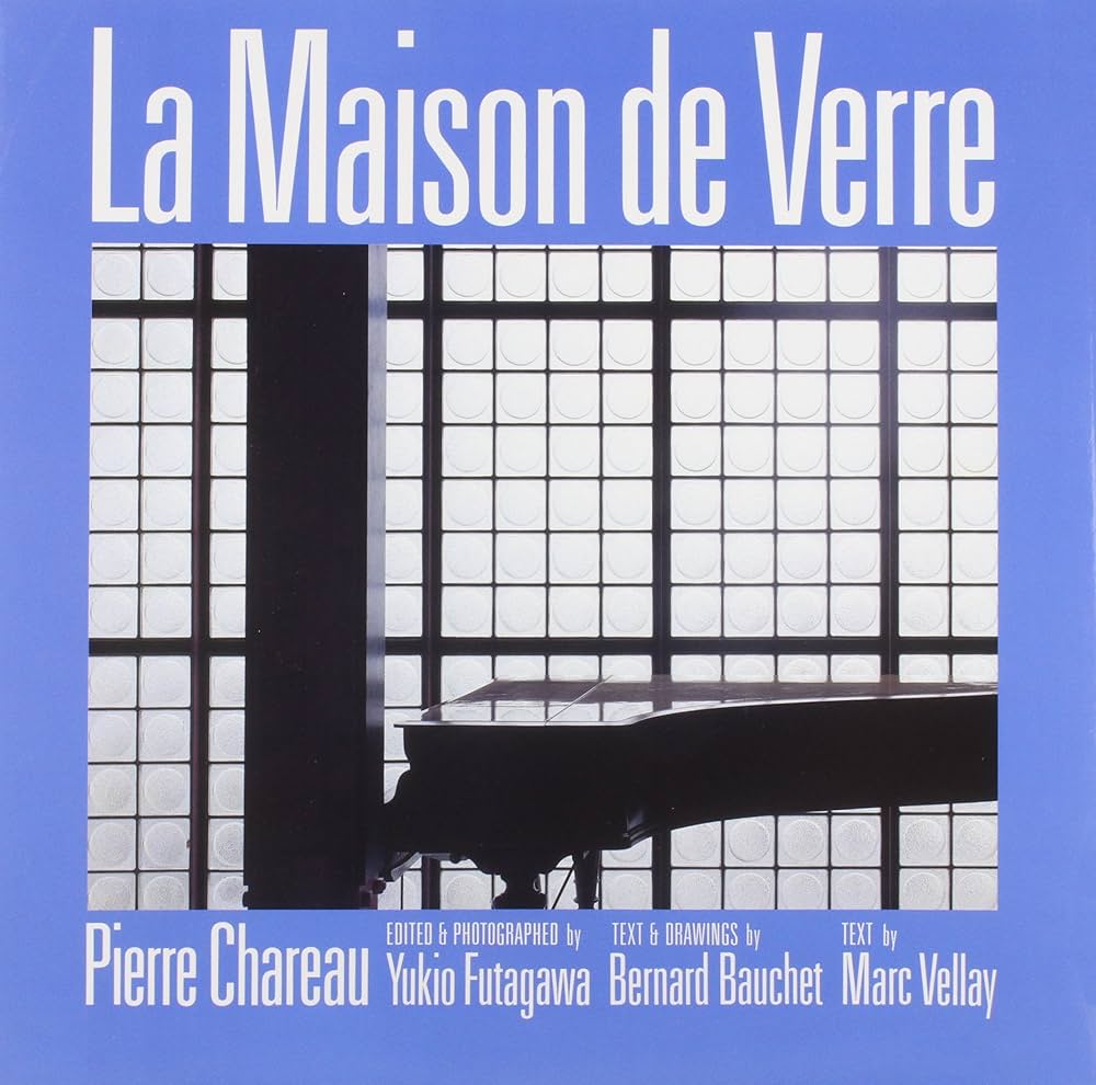 ガラスの家:ダルザス邸 La Maison de Verre／Pierre Chareau