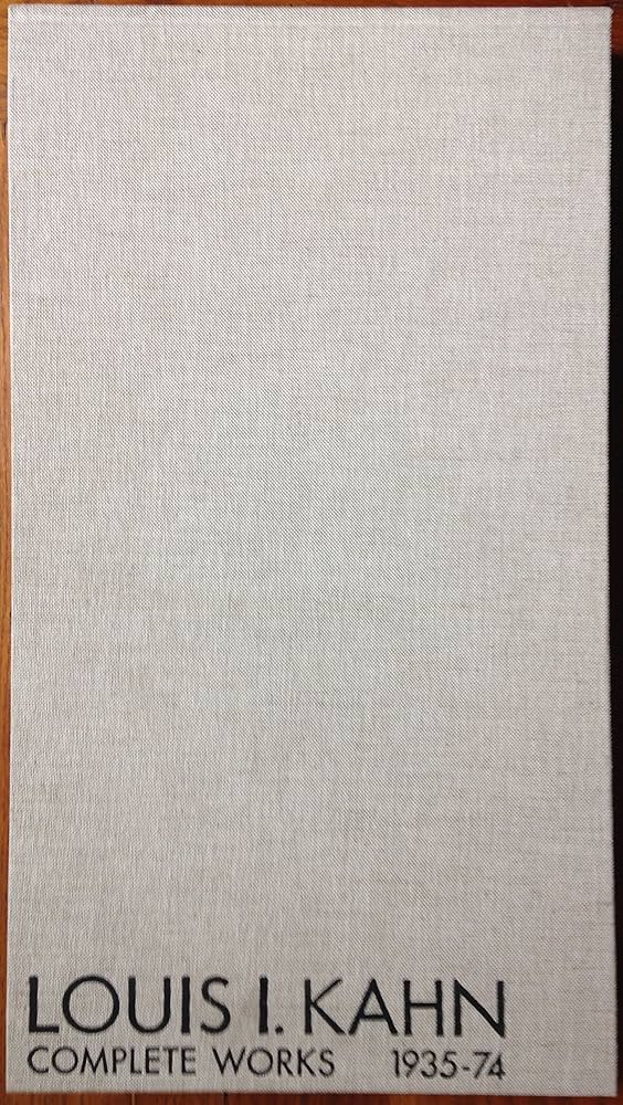 Amazon.co.jp: Louis I. Kahn: Complete works, 1935-74 : 本