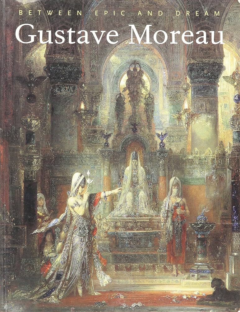 Gustave Moreau: Between Epic and Dream: Lacambre, Genevieve