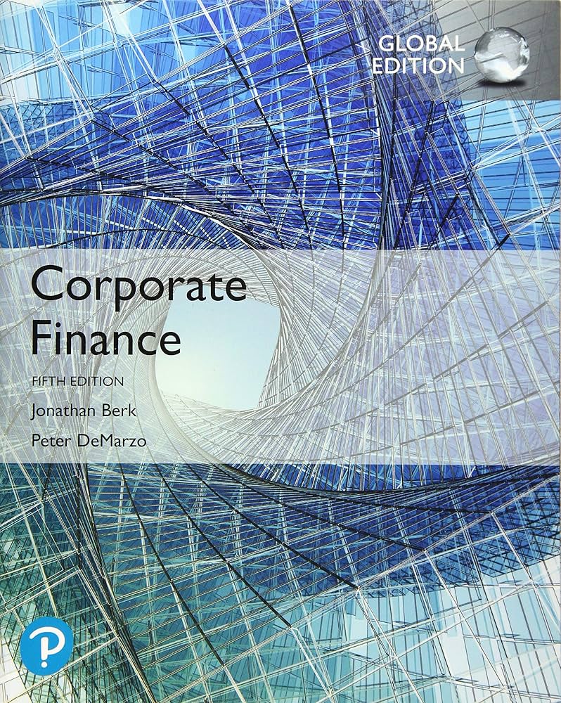 Amazon.com: Corporate Finance, Global Edition: 9781292304151: Berk