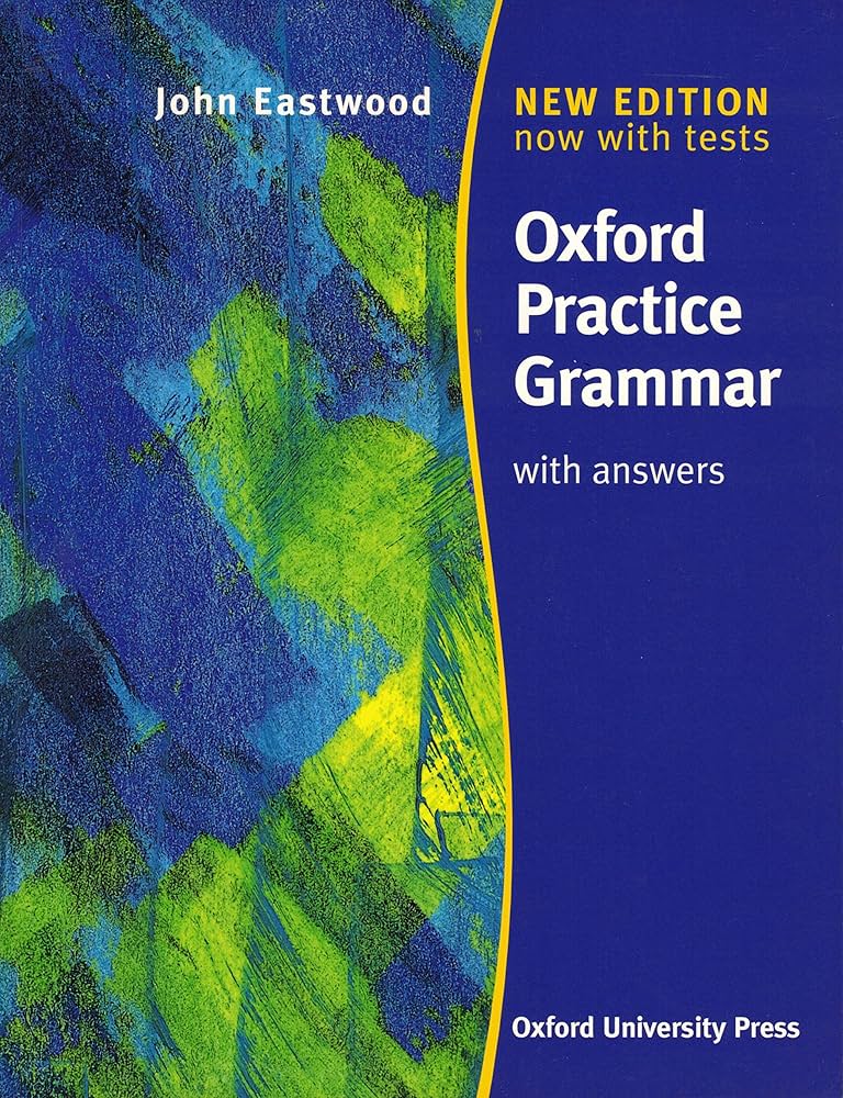 Oxford Practice Grammar: With Answers: Varios Autores