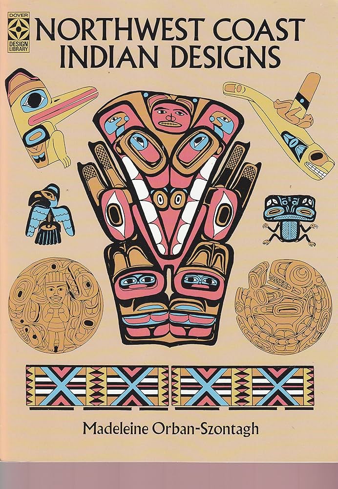 Northwest Coast Indian Designs (Dover Pictorial Archive): Orban