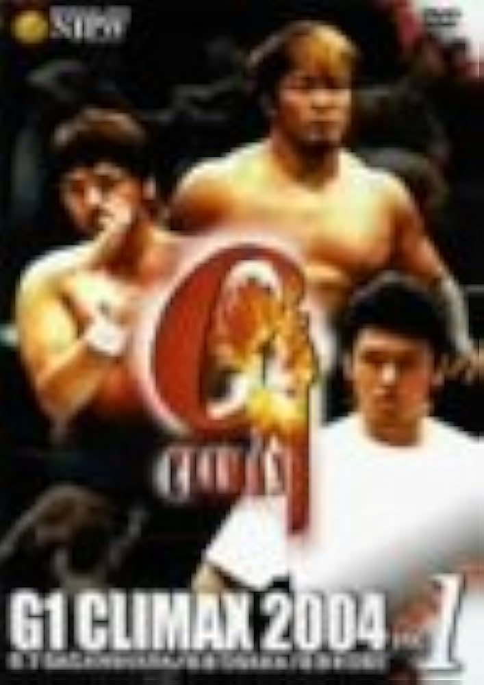 新日本プロレスオフィシャルDVD G1 CLIMAX 2004 VOL.1: Amazon.ca