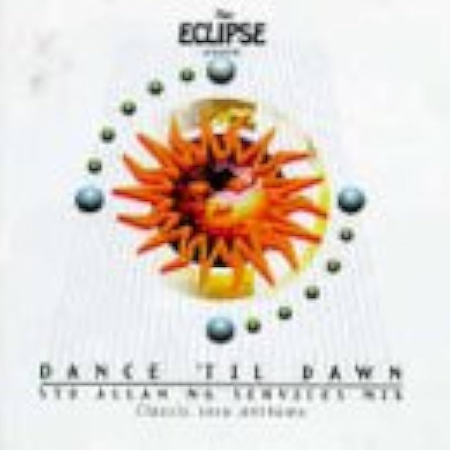 Eclipse Presents: Dance Til Dawn: Amazon.co.uk: CDs & Vinyl