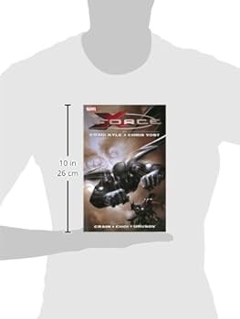 X-Force: The Complete Collection (1): Kyle, Craig, Yost, Chris