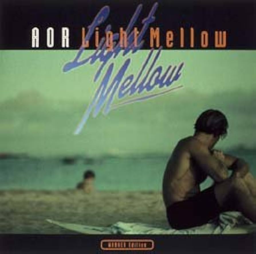 Amazon.co.jp: AOR Light Mellow ‾WARNER Edition‾: ミュージック