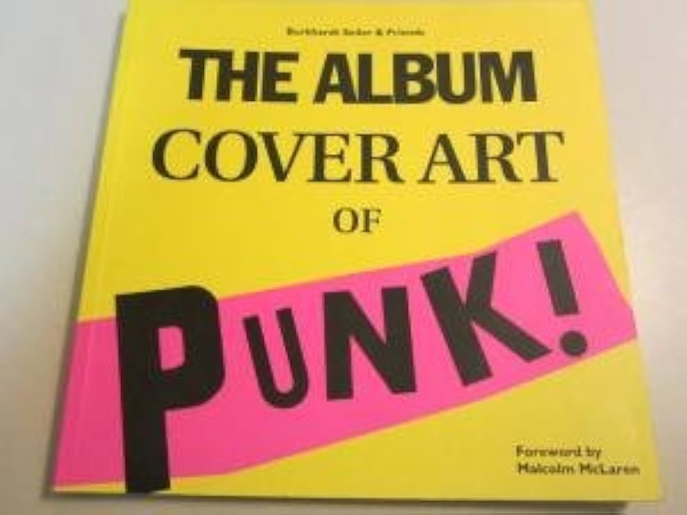 The Album Cover Art of Punk: Burkhardt Seiler: 9783283003555