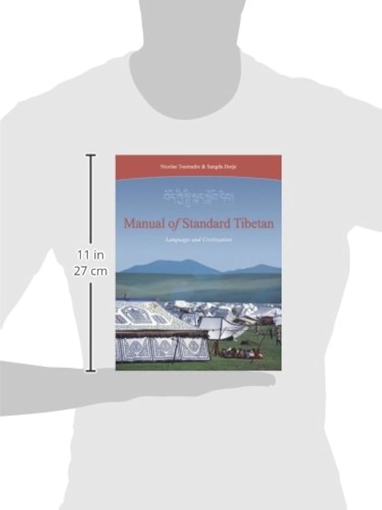 Manual of Standard Tibetan: Language and Civilization : Tournadre