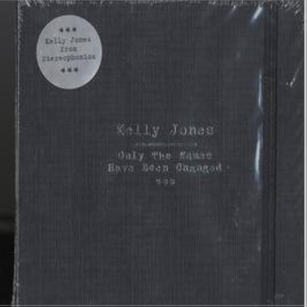 Jones, Kelly - Only the Names Have Been Changed - Amazon.com Music