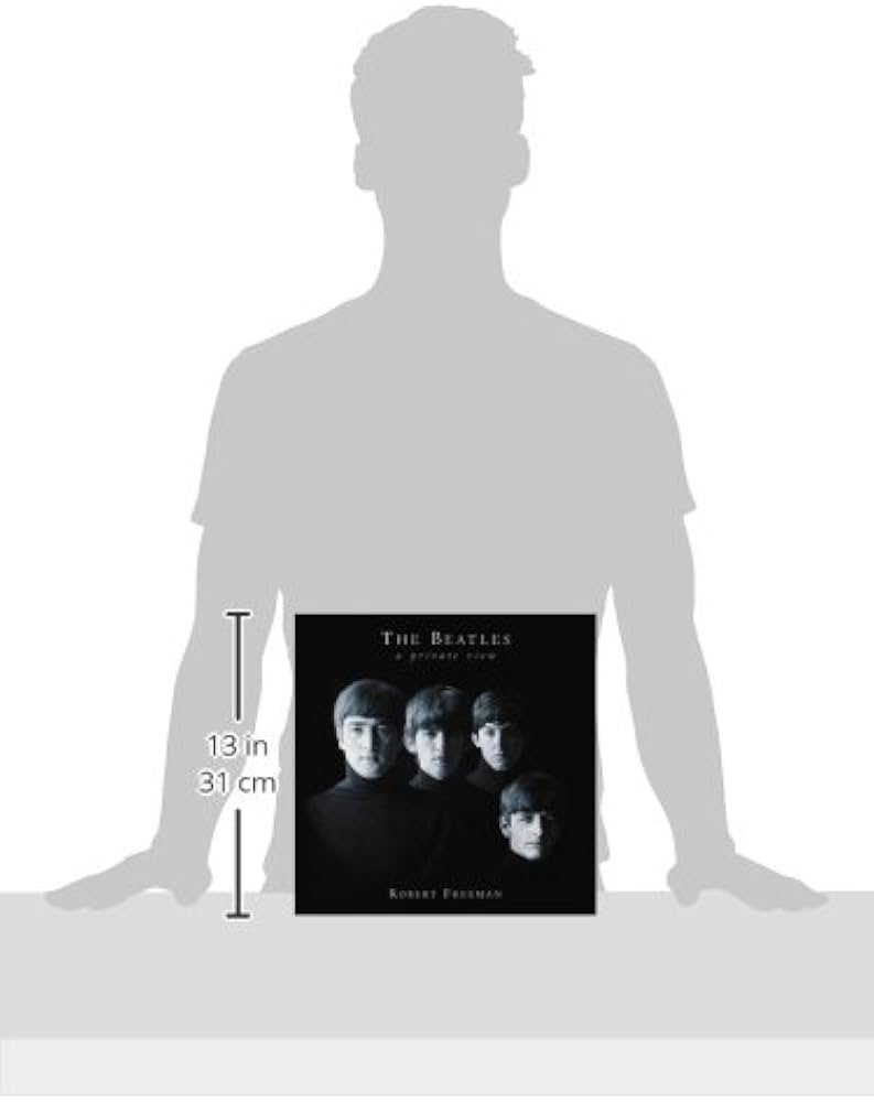 The Beatles: A Private View: Freeman, Robert: 9781592261765