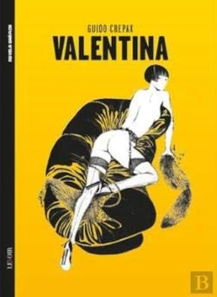 Amazon.co.jp: Valentina : Guido Crepax: 本