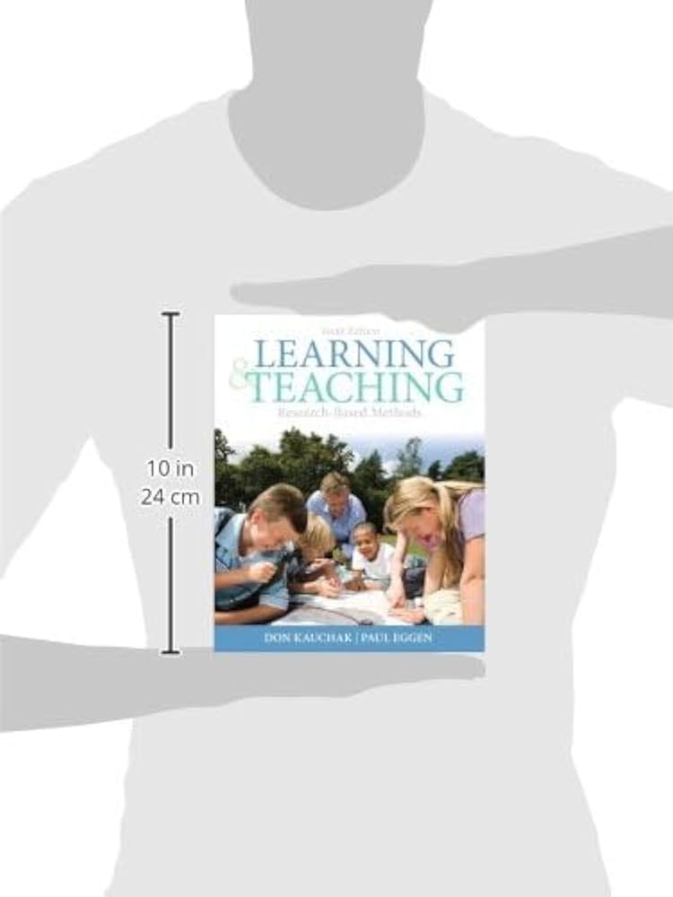 Learning and Teaching: Research-Based Methods (Myeducationlab
