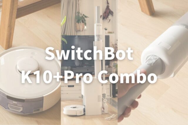 SwitchBot-K10Pro-Combo-640x427.jpg