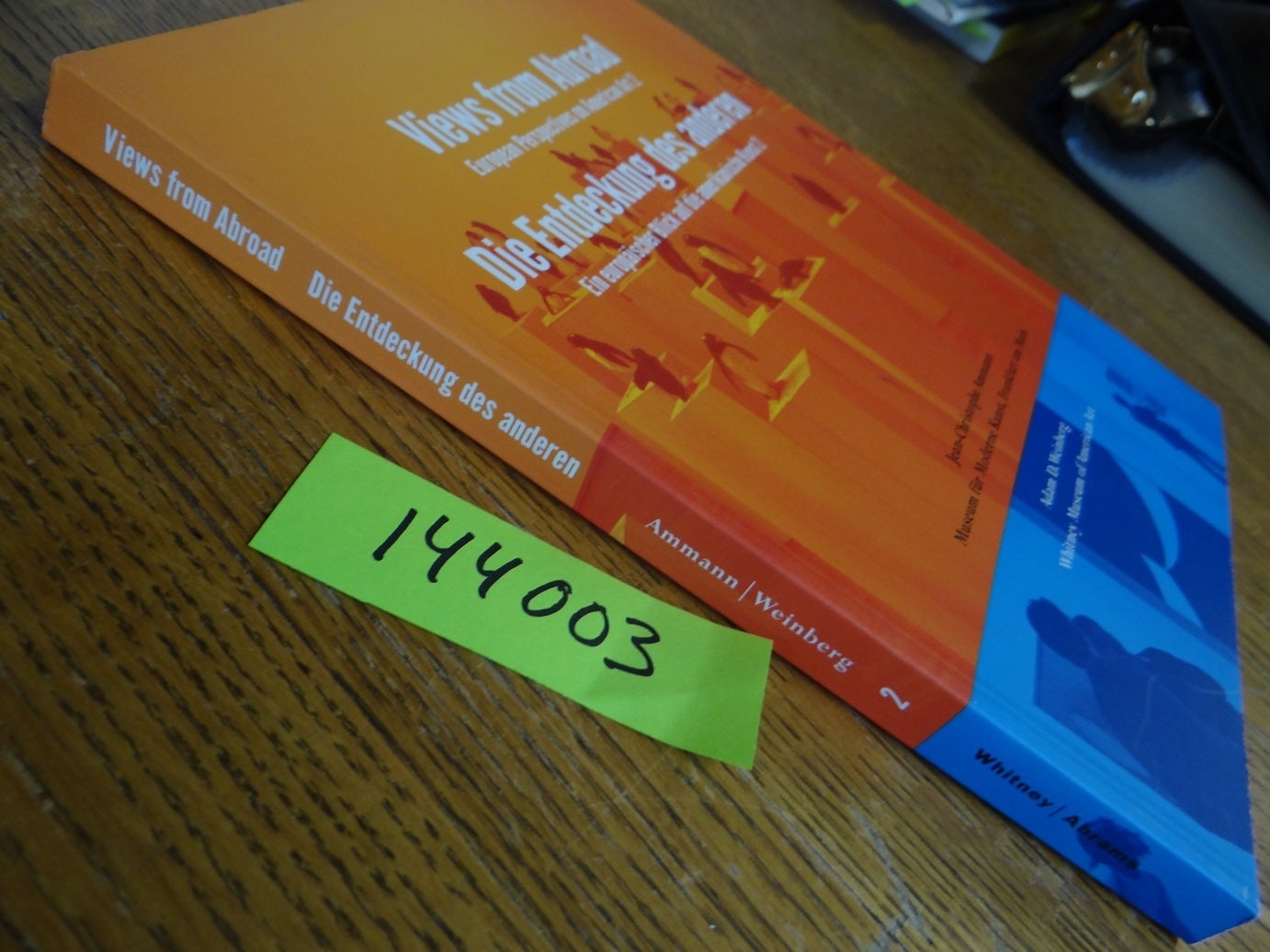 Views from Abroad: European Perspectives on American Art 2 / Die