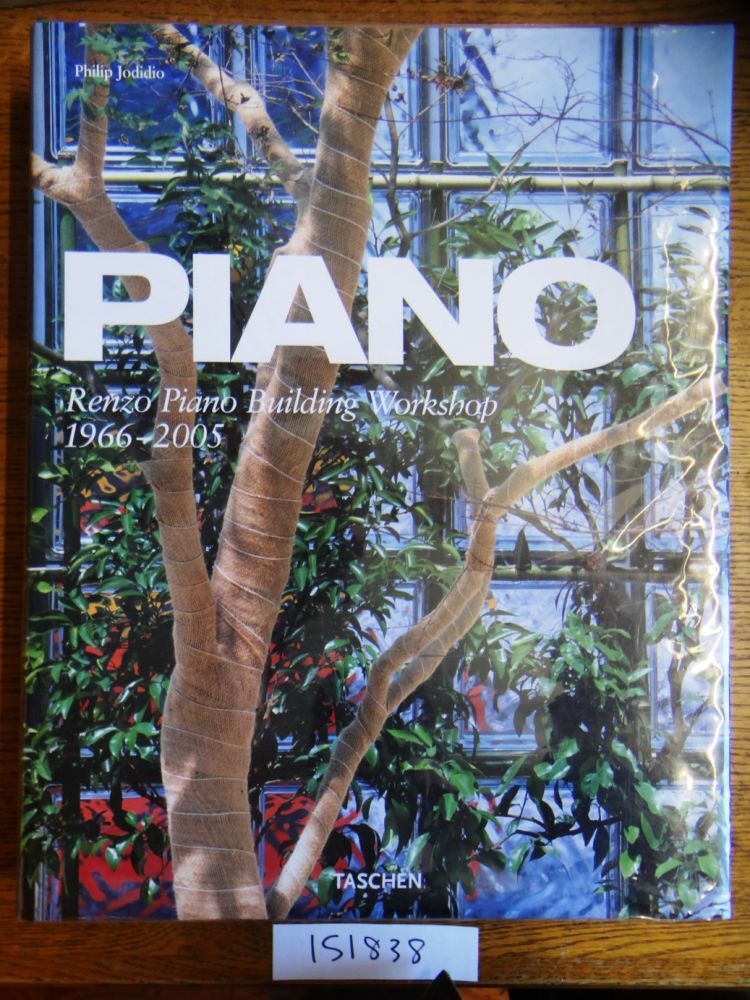 Piano: Renzo Piano Building Workshop 1966-2005 | Philip Jodidio