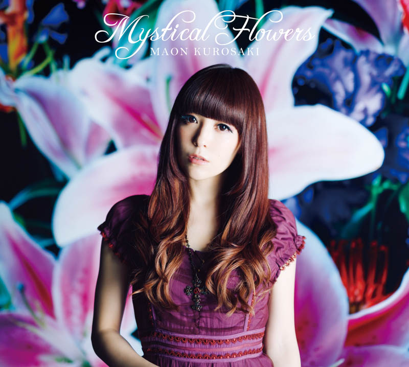 4th Album］Mystical Flowers -黒崎真音 NBCUniversal Entertainment