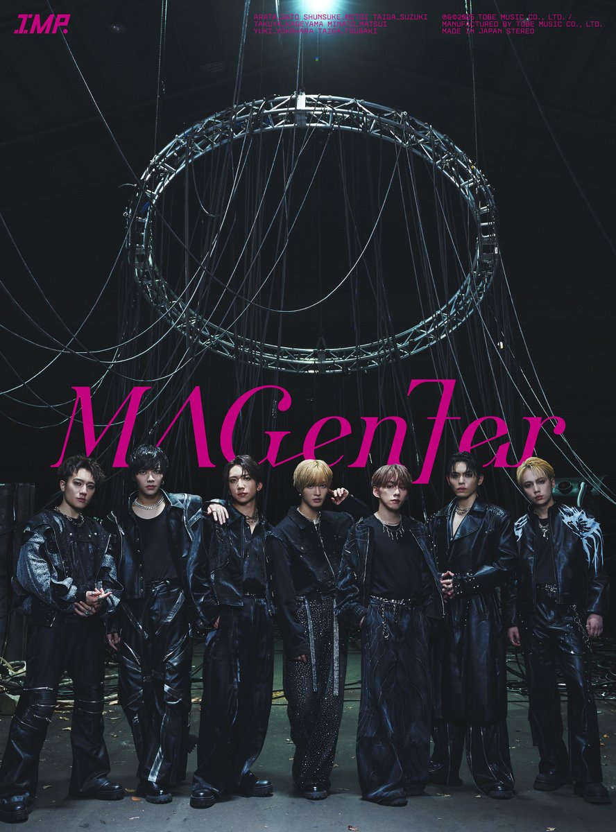 IMP. 2nd ALBUM「MAGenter」 12月15日(月)発売!!!!!!! ＼ ◤ 3形態