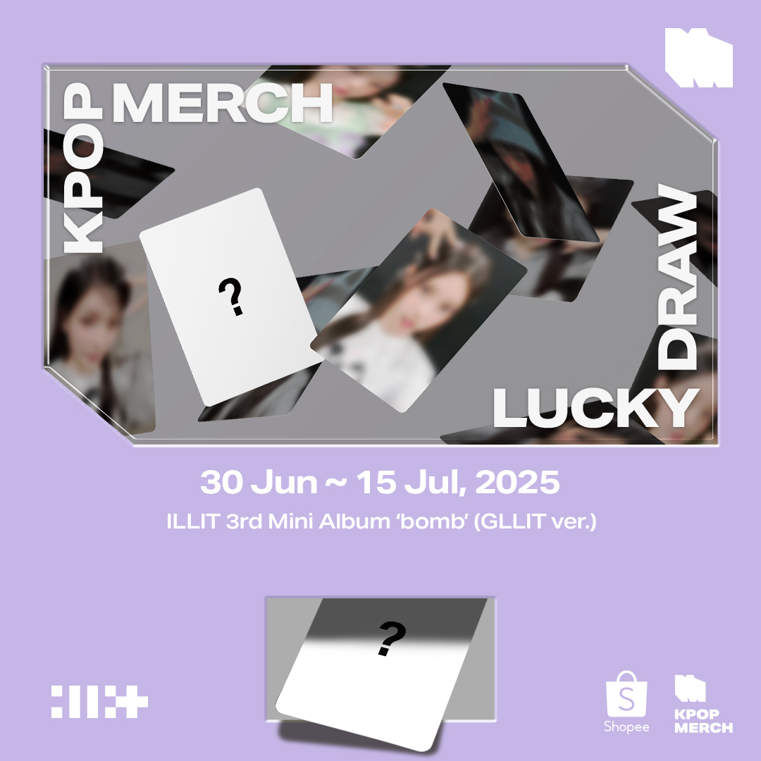KPOPMERCH x ILLIT LUCKY DRAW EVENT] 💿 ILLIT 3rd Mini Album 'bomb
