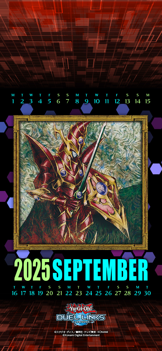 9月カレンダー】 大盛況のうちに幕を閉じた #遊戯王WCS2025 ‼ デュエル