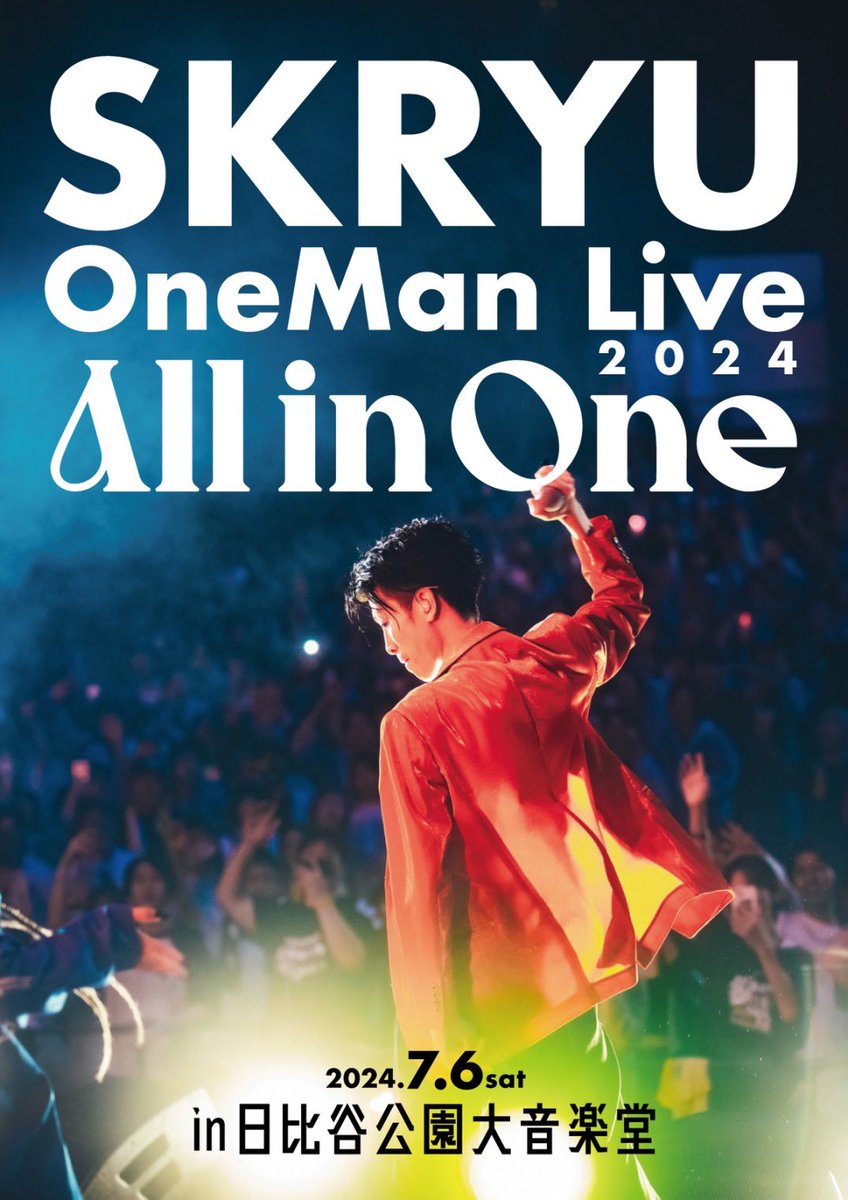 SKRYU One Man Live 2024 All in One -2024.7.6 日比谷公園大音楽堂