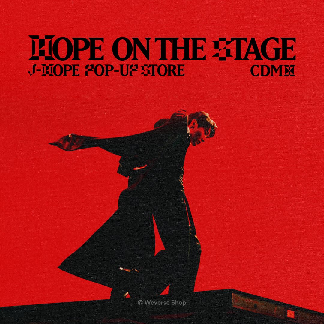 J-HOPE - HOPE ON THE STAGE HOTS Pop-Up Store in Mexico City