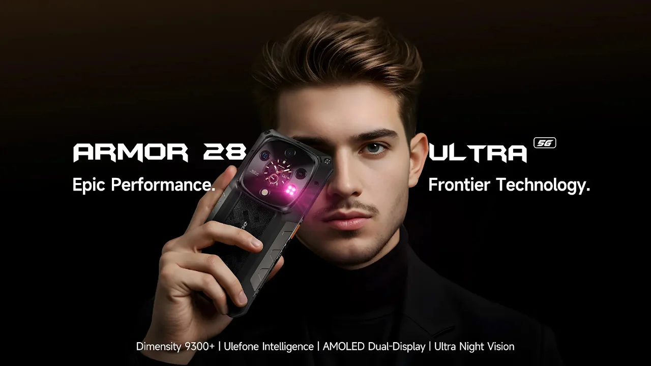 Ulefone Armor 28 Ultra 発表、Dimensity 9300+搭載のタフネス
