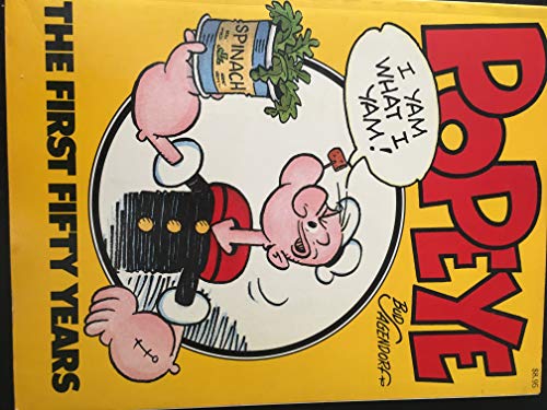 Popeye: The First Fifty Years by SAGENDORF, Bud: New paperback