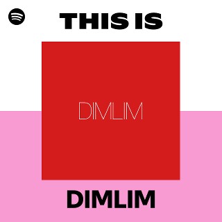DIMLIM | Spotify