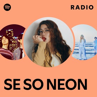 SE SO NEON | Spotify