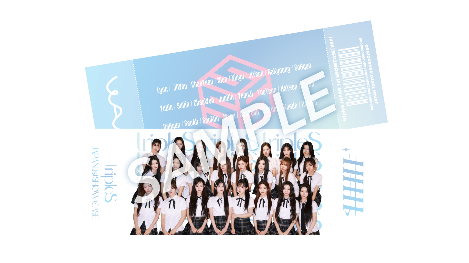 tripleS JAPAN OFFICIAL FANCLUB WAV」オープン&SHOWCASE会場FC特典