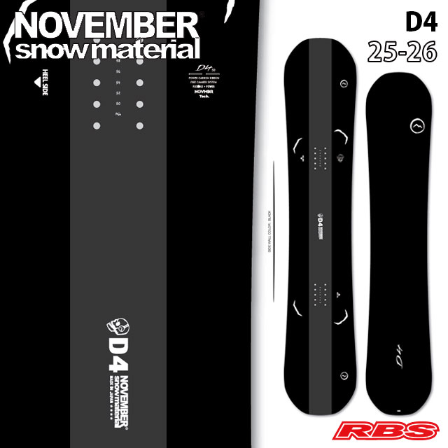 NOVEMBER 25-26 D4 スノーボード 日本正規品 予約商品RBS