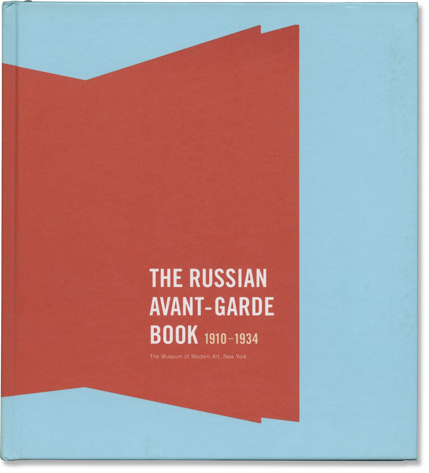 The Russian Avant-Garde Book, 1910-1934 | Deborah Wye Margit