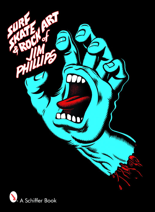 Surf, Skate & Rock Art of Jim Phillips – Schifferbooks