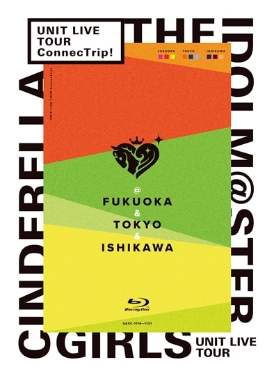THE IDOLM@STER CINDERELLA GIRLS UNIT LIVE TOUR ConnecTrip! 福岡