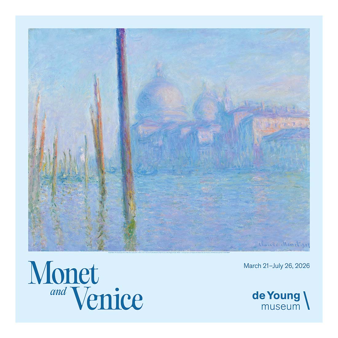 Monet and Venice Exhibition Poster - de Young & Legion of Honor