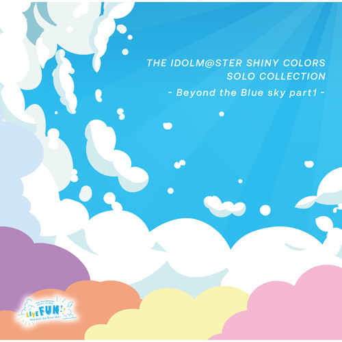 THE IDOLM@STER SHINY COLORS SOLO COLLECTION -Beyond the Blue sky