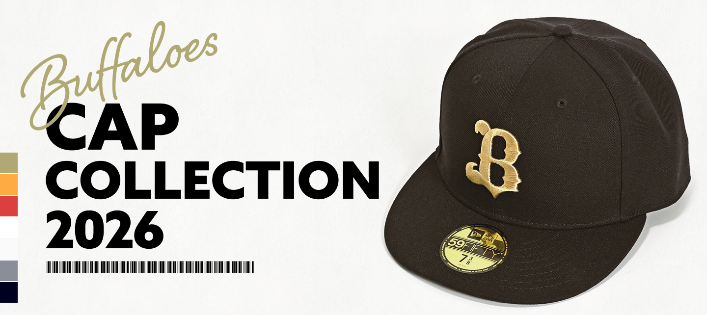 キャップ特集2026｜ 特集 ｜オリックス・バファローズ公式オンライン