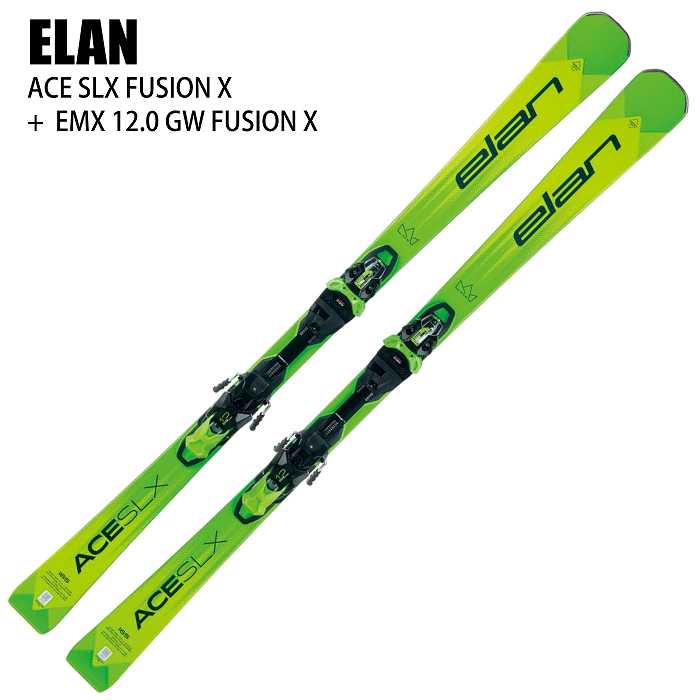 elan（エラン） スキー板 2026 ELAN ACE SLX FUSION X + EMX 12.0 GW