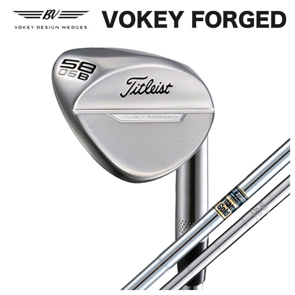 VOKEY FORGED タイトリスト Titleist ボーケイフォージドウェッジ