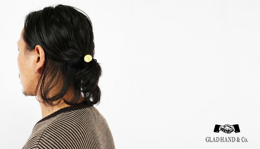 GLAD HAND（グラッドハンド） ブラスコンチョ ヘアゴム 髪留め : EARTH