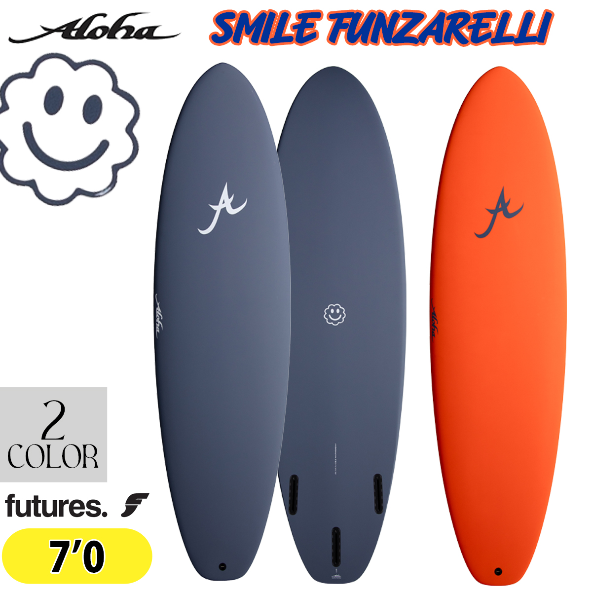 25 ALOHA SURFBOARDS アロハ サーフボード SMILE FUNZARELLI SUPERCORE